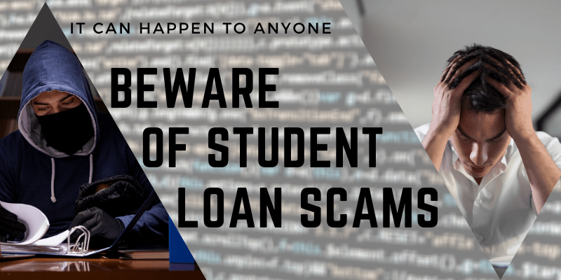 Beware of Student Loan Scams